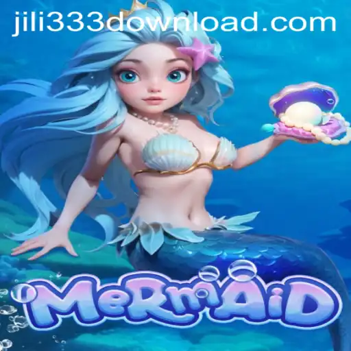 Mermaid Adventure: Dive into the Mystical World of JiLi333