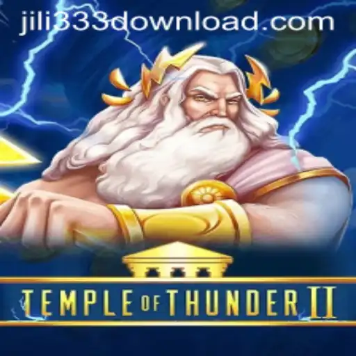 Temple of Thunder II: An Epic Gaming Experience with JiLi333
